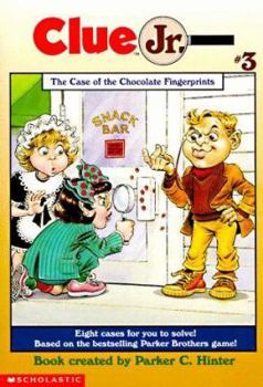 The Case of the Chocolate Fingerprints - Book #3 of the Clue Jr.