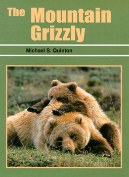 Paperback The Mountain Grizzly Book