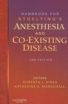 Paperback Handbook for Stoelting's Anesthesia and Co-Existing Disease Book