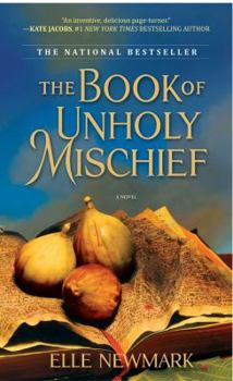 Paperback The Book of Unholy Mischief Book