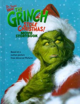 Hardcover How the Grinch Stole Christmas! Movie Storybook Book