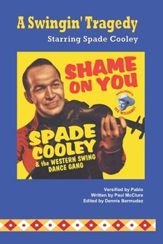 Paperback A Swingin' Tragedy Starring Spade Cooley Book