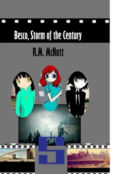 Paperback Besco, Storm of the Century: A Novel by Rebecca McNutt Book