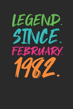 Legend Since February 1982: Happy Birthday Gift Idea for Boys And Girls - Graph Paper Notebook / Journal (6" X 9" - 5 Squares per inch - 120 Pages)