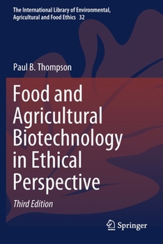 Paperback Food and Agricultural Biotechnology in Ethical Perspective Book