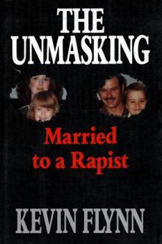Hardcover The UNMASKING MARRIED TO A RAPIST Book