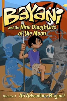 Paperback Bayani and the Nine Daughters of the Moon Book