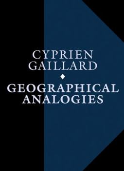 Hardcover Cyprien Gaillard: Geographical Analogies [French] Book