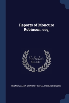 Paperback Reports of Moncure Robinson, esq. Book