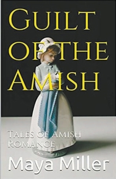 Paperback Guilt of the Amish Book