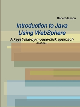 Paperback Introduction to Java Using WebSphere, 4th Edition Book