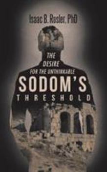 Paperback Sodom's Threshold: The Desire for the Unthinkable Book