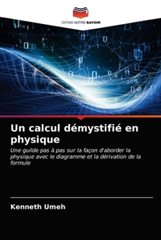 Paperback Un calcul démystifié en physique [French] Book