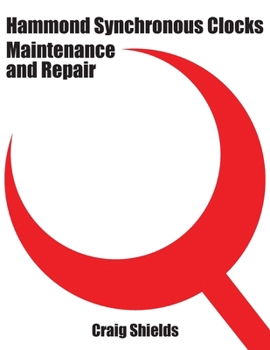 Paperback Hammond Synchronous Clocks Maintenance and Repair Book