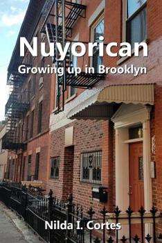 Paperback Nuyorican: Growing up in Brooklyn Book
