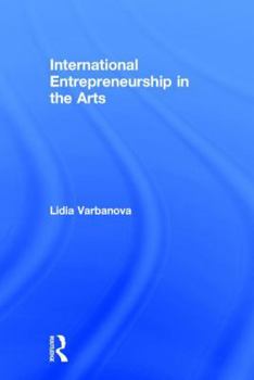 Hardcover International Entrepreneurship in the Arts Book