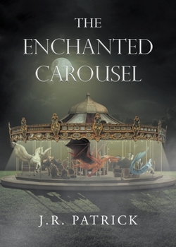 Paperback The Enchanted Carousel Book