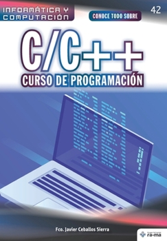 Paperback Conoce todo sobre C/C++. Curso de programaci?n [Spanish] Book