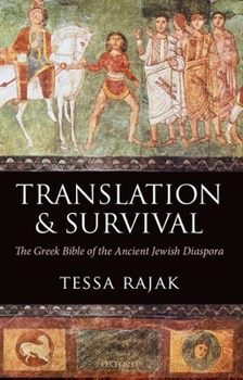 Paperback Translation and Survival: The Greek Bible of the Ancient Jewish Diaspora Book