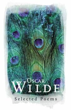 Hardcover Oscar Wilde: Selected Poems Book
