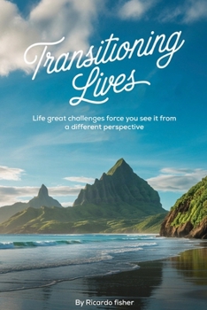 Paperback Transitioning Lives [Large Print] Book