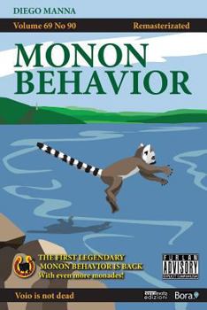 Monon Behavior - Book #1 of the Monon Behavior
