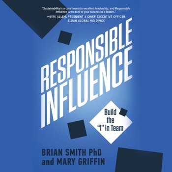 Audio CD Responsible Influence: Build the I in Team Book