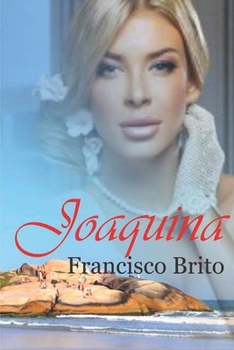 Paperback Joaquina, La Merlettaia Dall'isola Della Magia [Italian] Book