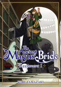 Paperback The Ancient Magus' Bride Supplement I Book
