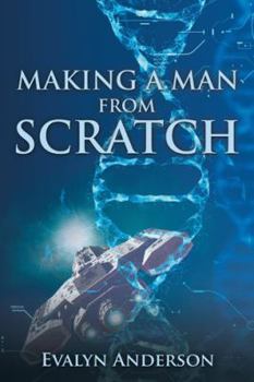 Paperback Making a Man from Scratch Book