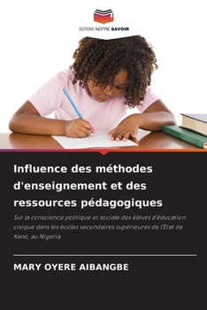 Paperback Influence des méthodes d'enseignement et des ressources pédagogiques [French] Book