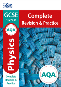 Paperback Letts GCSE Revision Success - New Curriculum - Aqa GCSE Physics Complete Revision & Practice Book