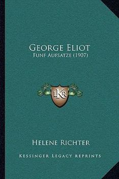 Paperback George Eliot: Funf Aufsatze (1907) [German] Book