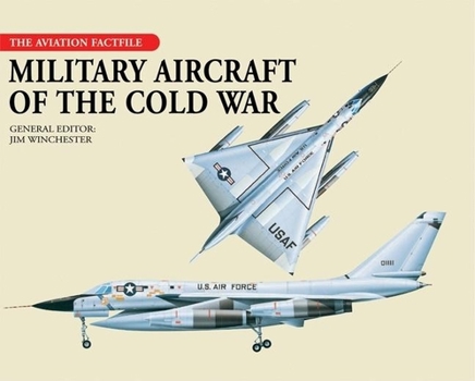 Hardcover Military Aircraft of the Cold War Book