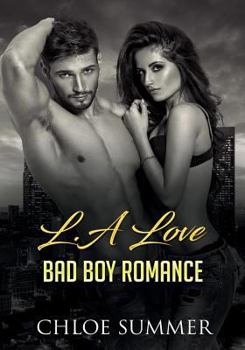 Paperback L.A Love: A Bad Boy Romance Novel Book