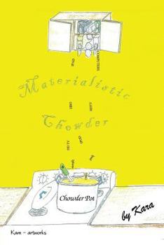 Paperback Materialistic Chowder Book