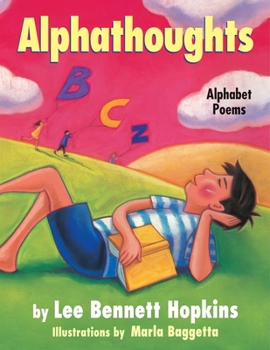 Hardcover Alphathoughts: Alphabet Poems Book