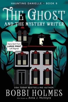 Paperback The Ghost and the Mystery Writer [Large Print] Book
