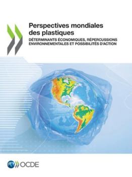 Paperback Perspectives mondiales des plastiques [French] Book
