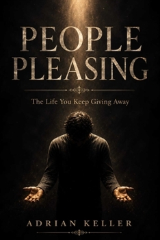 Paperback People Pleasing: The Life You Keep Giving Away Book
