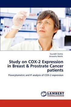 Paperback Study on COX-2 Expression in Breast & Prostrate Cancer patients Book