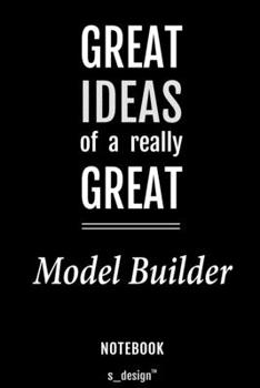 Paperback Notebook for Model Builders / Model Builder: awesome handy Note Book [120 blank lined ruled pages] Book