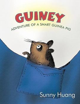 Paperback Guiney: Adventure of a Smart Guinea Pig Book