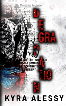 Paperback Degradation: Den of Deception Book 2 Book