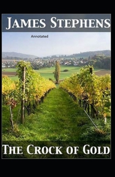 Paperback The Crock of Gold Annotated Book