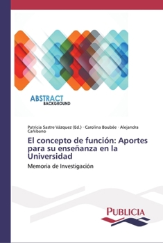 Paperback El concepto de función: Aportes para su enseñanza en la Universidad [Spanish] Book