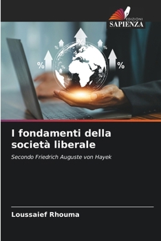 Paperback I fondamenti della società liberale [Italian] Book