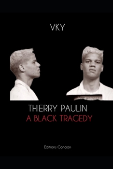 Paperback Thierry Paulin A Black Tragedy Book