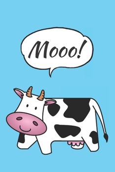 Paperback Mooo!: Cow Journal, Gifts For Cow Lovers Cute & Funny Cow Book