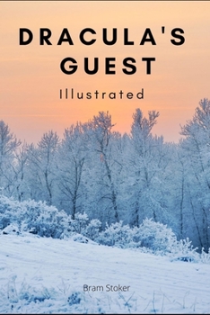 Paperback Dracula's Guest Illustrated Book